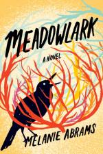 Meadowlark af Melanie Abrams