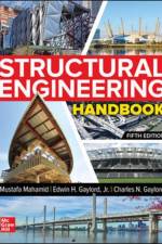 Structural Engineering Handbook, Fifth Edition af Mustafa Mahamid