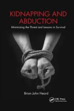 Kidnapping and Abduction af Brian John (Forensic Firearms Consultant Heard