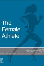 The Female Athlete af Rachel M