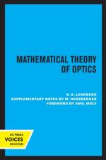 Mathematical Theory of Optics af R. K. Luneburg