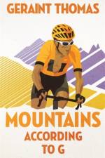 Mountains According to G af Geraint Thomas