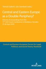 Central and Eastern Europe as a Double Periphery?