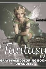 Fantasy Grayscale Coloring Book for Adults