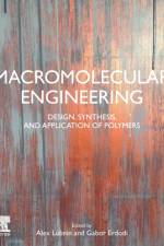 Macromolecular Engineering