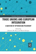 Trade Unions and European Integration
