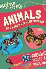 Discover and Do: Animals af Jane Lacey