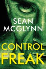 Control Freak af Sean McGlynn