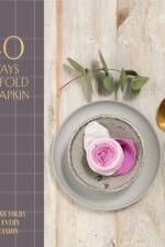40 Ways to Fold a Napkin af OH Editions