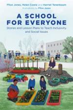 A School for Everyone af Ffion Jones
