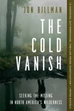 The Cold Vanish af Jon Billman