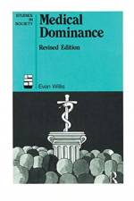 Medical Dominance af Evan Willis