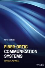 Fiber-Optic Communication Systems af Govind P. (The Institute of Optics Agrawal