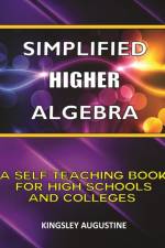 Simplified Higher Algebra af Kingsley Augustine
