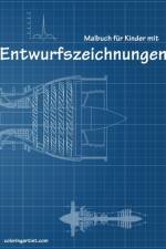 Malbuch fur Kinder mit Entwurfszeichnungen af Nick Snels