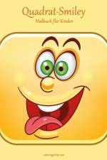 Quadrat-Smiley-Malbuch fur Kinder af Nick Snels