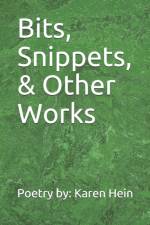 Bits, Snippets, & Other Works af Karen Hein