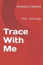 Trace With Me af Anthony Crawford