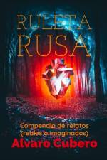 Ruleta Rusa af Alvaro Cubero