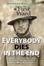 Everybody Dies In The End af Richard Sullivan