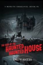 Case of the Haunted Haunted House af Drew Hayes