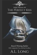 Perfect Kiss (Sinful Pleasures #4) af A L Long