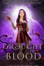 Drought Of Blood af Laura Greenwood
