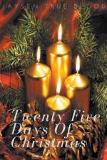 Twenty-Five Days Of Christmas