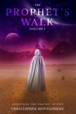 Prophets Walk af Christopher Montgomery