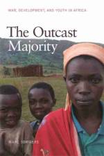 The Outcast Majority af Marc Sommers