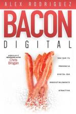 BACON Digital af Alex Rodriguez