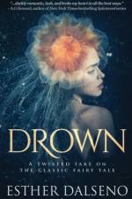 Drown af Esther Dalseno