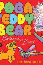 Yoga Teddy Bear Balance & Bend af K M Copham
