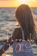 Through It All af Heather Gayle