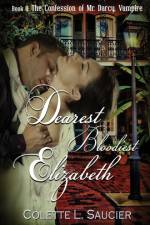 Dearest Bloodiest Elizabeth