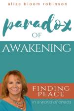 Paradox of Awakening af Aliza Bloom Robinson