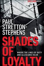 Shades of Loyalty