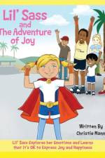Lil' Sass and The Adventure of Joy