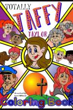 Totally Taffy Taylor Coloring Book af Lori Wilson