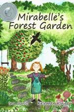 Mirabelle's Forest Garden af Ina Curic