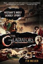 The Gladiators af Fik Meijer