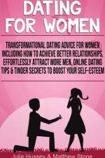 Dating For Women af Julie Hussey