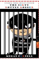 Dirty Rotten Robber