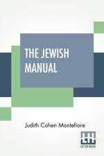 The Jewish Manual af Judith Cohen Montefiore