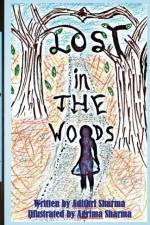 Lost in the Woods af Adithri Sharma
