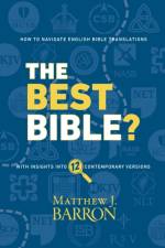 Best Bible? af Matthew J Barron