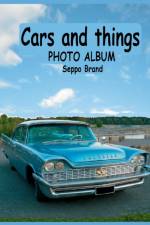 Cars and things af Seppo Brand