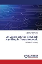 Approach for Deadlock Handling in Torus Network af Jagdish Chandra Patni
