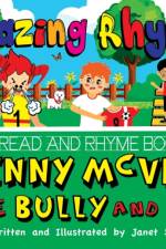 Amazing Rhyme, Vinny McVee, The Bully And Me af Janet Sipl