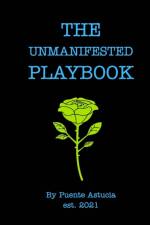 The Unmanifested Playbook af Briggs B Cunningham